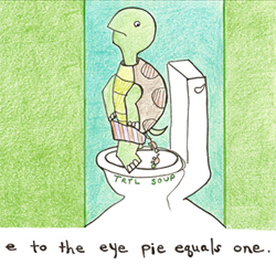 Trtl Soup: E to the Eye Pie Equals One